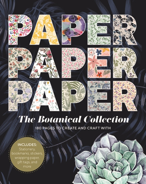 Paper Paper Paper The Botanical Collection