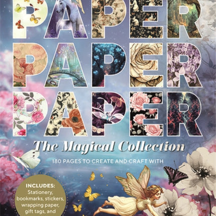 Paper Paper Paper The Magical Collection