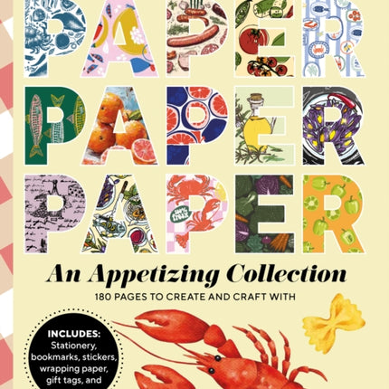 Paper Paper Paper An Appetizing Collection