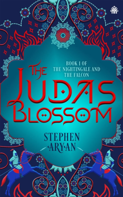 The Judas Blossom: Book I of The Nightingale and the Falcon