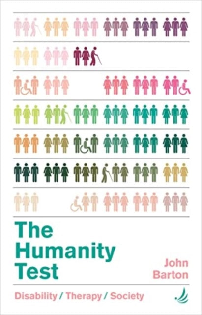 The Humanity Test: Disability, therapy and society