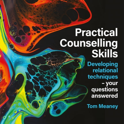 Practical Counselling Skills