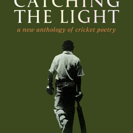 Catching the Light