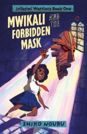 Mwikali and the Forbidden Mask