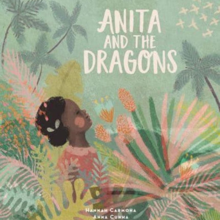 Anita and the Dragons