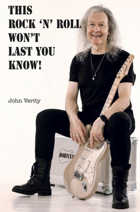 This Rock n Roll Wont Last You Know