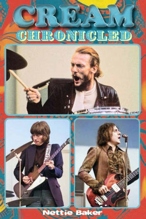 Cream Chronicled