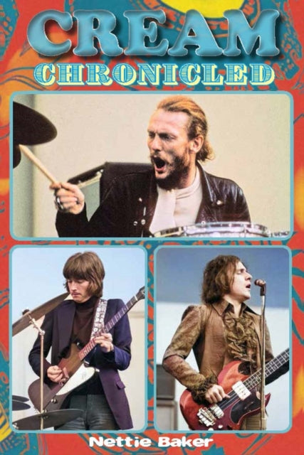 Cream Chronicled