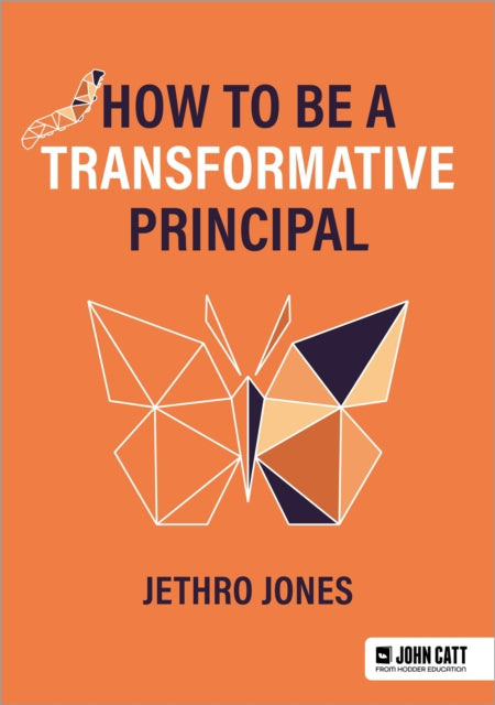 How to be a Transformative Principal