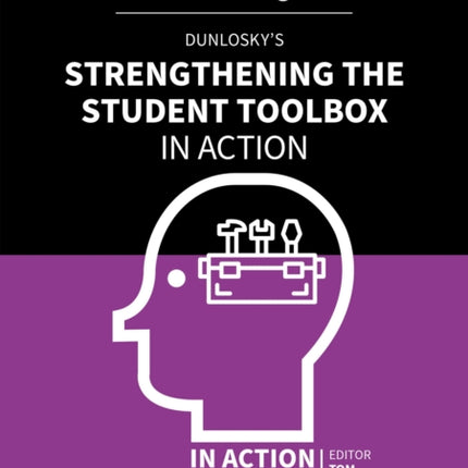 Dunlosky's Strengthening the Student Toolbox in Action