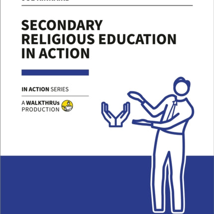 Secondary Religious Education in Action