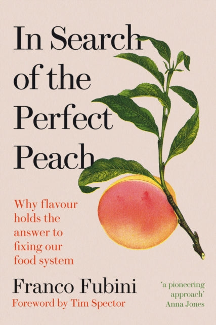 In Search of the Perfect Peach