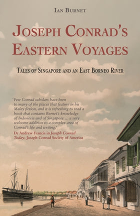 Joseph Conrads Eastern Voyages