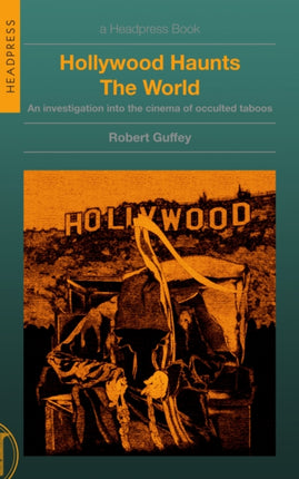 Hollywood Haunts the World