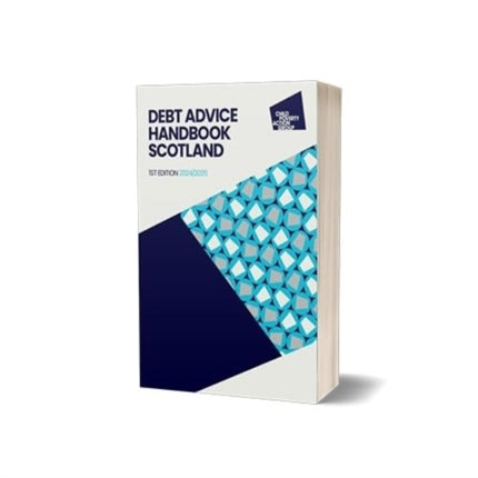 Debt Advice Handbook Scotland 1st edition