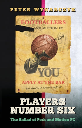 Players Number Six: The Ballad of Pork and Mutton