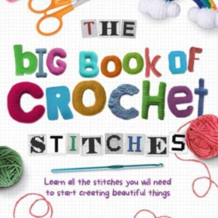 The Big Book of Crochet Stitches