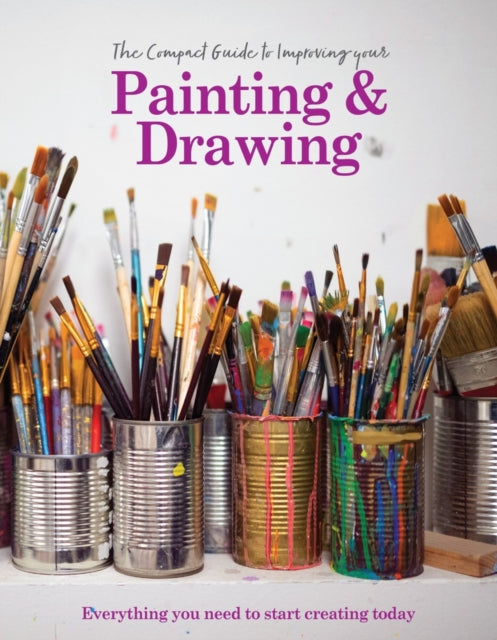 The Compact Guide to Improving your Painting and