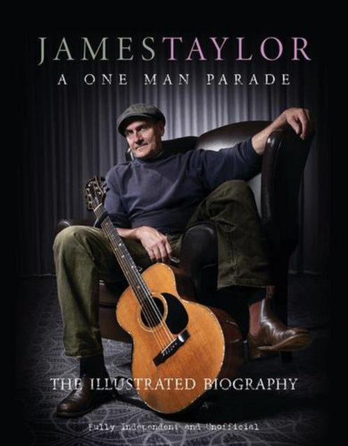 James Taylor  A One Man Parade