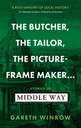 The Butcher, The Tailor, The Picture-Frame Maker…: Stories of Middle Way