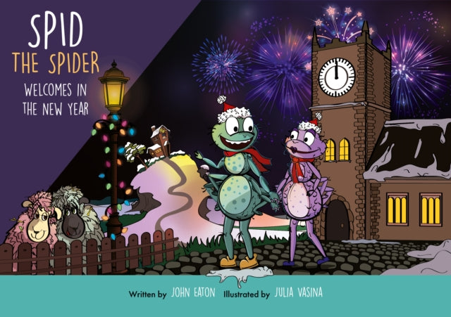 Spid the Spider Welcomes in the New Year: 2022