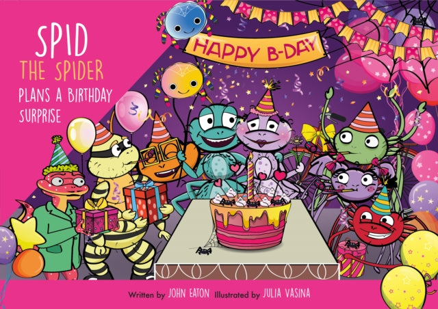 Spid the Spider Plans a Birthday Surprise: 2023