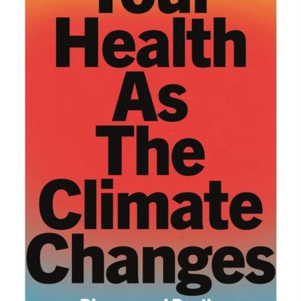Your Health As The Climate Changes