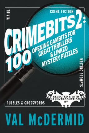 CrimeBits 2 100 Opening Gambits for Great Thrillers  Linked Mystery Puzzles