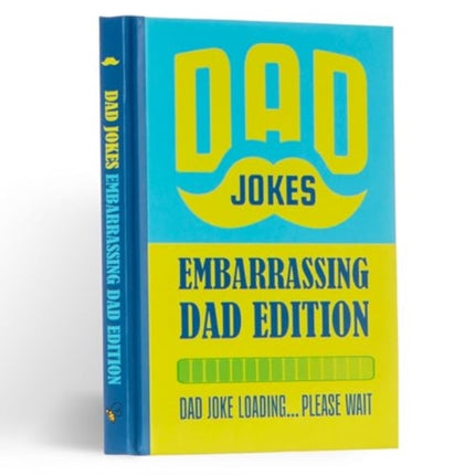 Dad Jokes For Embarrasing Dads Gift Book