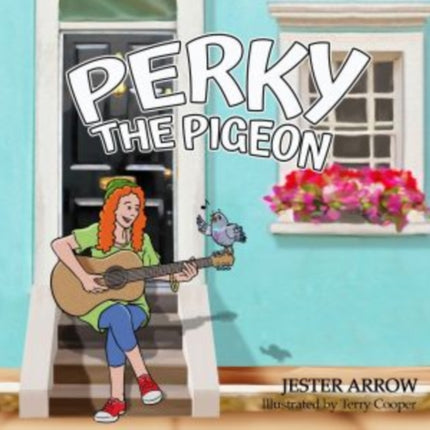 Perky the Pigeon