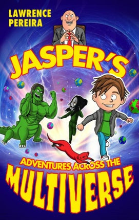 Jaspers Adventures Across The Multiverse