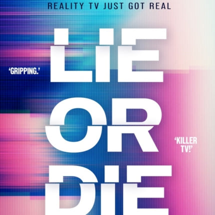 Lie or Die