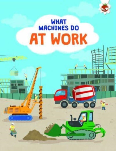 What Machines Do: AT WORK: STEM