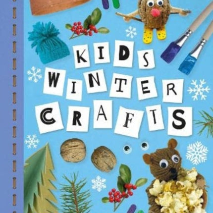 KIDS WINTER CRAFTS: Kids Seasonal Crafts - STEAM