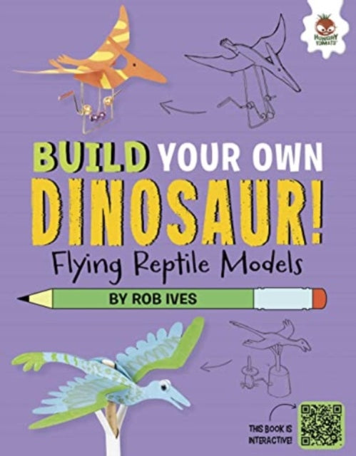 Flying Reptile Models: Build Your Own Dinosaurs - Interactive Model Making STEAM