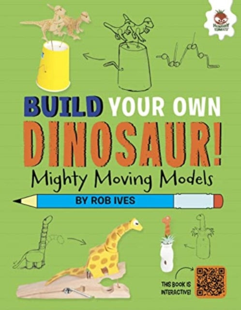 Mighty Moving Models: Build Your Own Dinosaurs! - Interactive Model Making STEAM