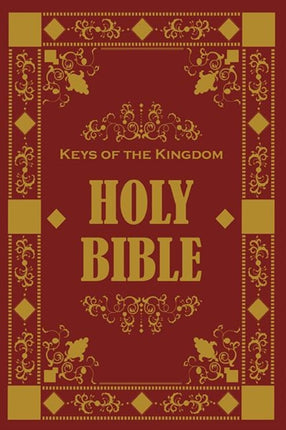 The Keys of the Kingdom holy Bible