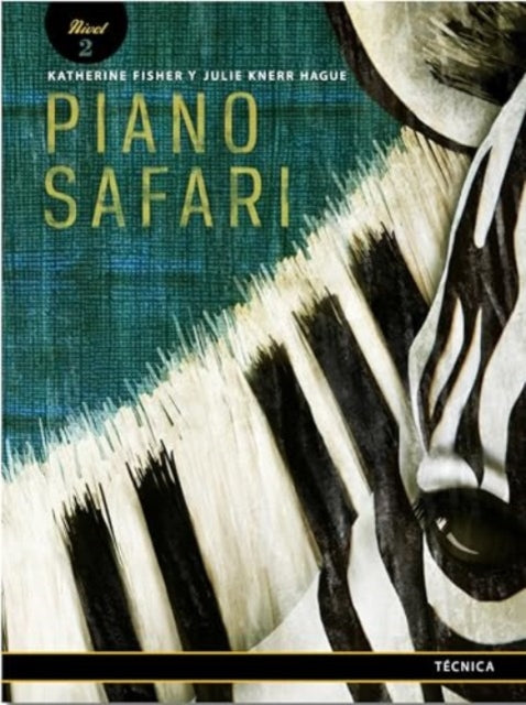 Piano Safari  Technique 2 Spanish Edition