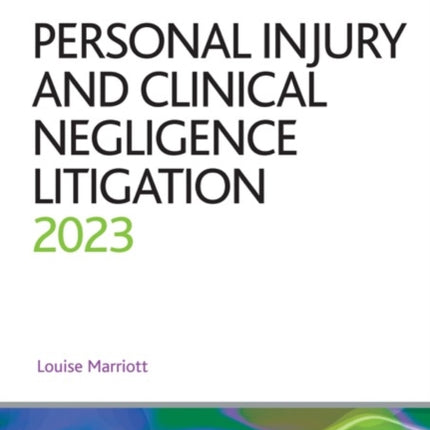 Personal Injury and Clinical Negligence