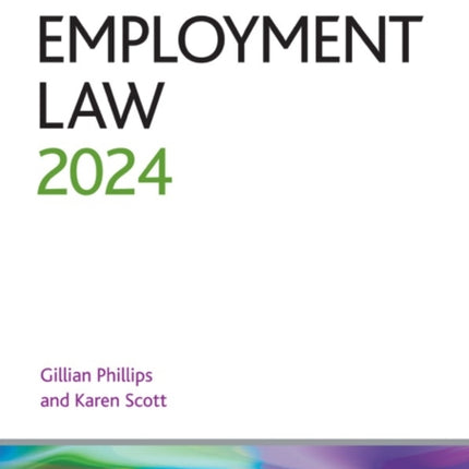 Employment Law 2024: Legal Practice Course Guides (LPC)