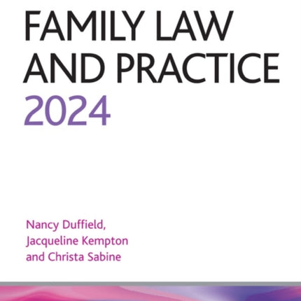 Family Law and Practice 2024: Legal Practice Course Guides (LPC)