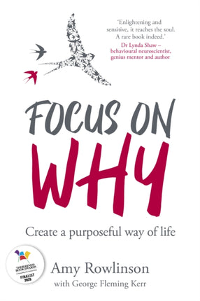 Focus on Why