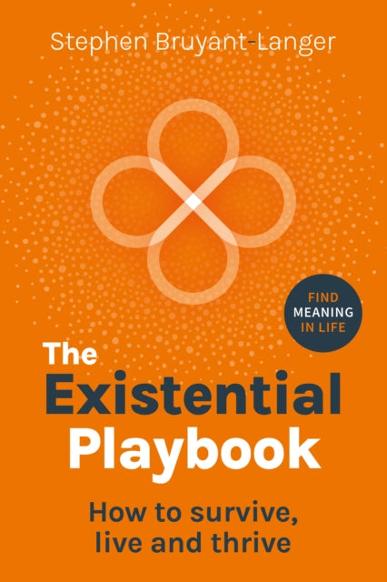 The Existential Playbook