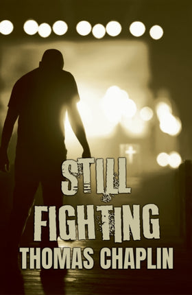 Still Fighting