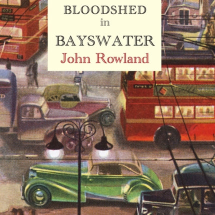 Bloodshed in Bayswater