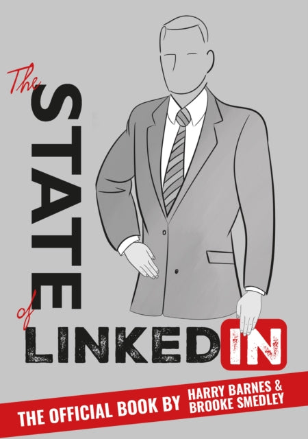 State of LinkedIn: The Official Book