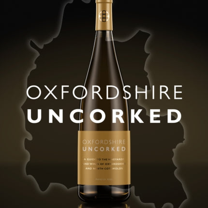 Oxfordshire Uncorked