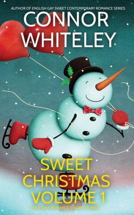Sweet Christmas Volume 1: 5 Holiday Sweet Romance