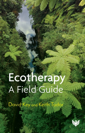 Ecotherapy: A Field Guide