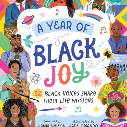 A Year of Black Joy: 52 Black Voices Share Their Life Passions